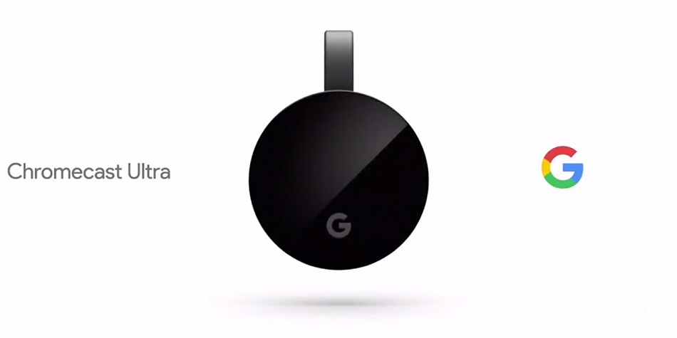 Chromecast Ultra