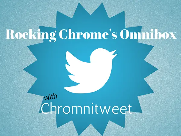 Now you can tweet from your Chrome Address Bar
