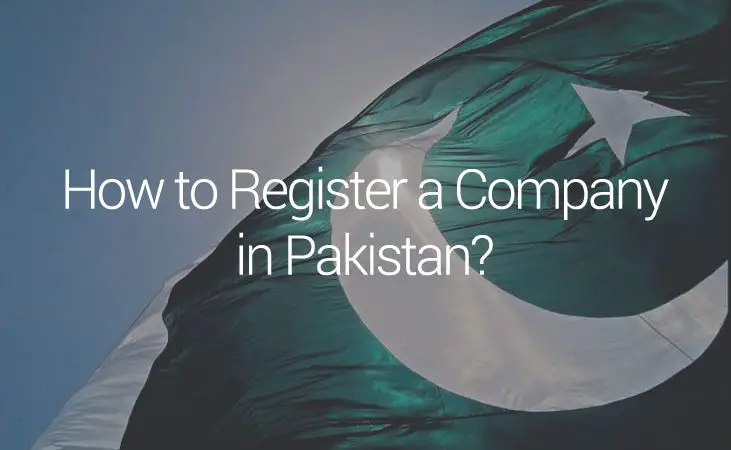 Procedure To Register A Company In Pakistan